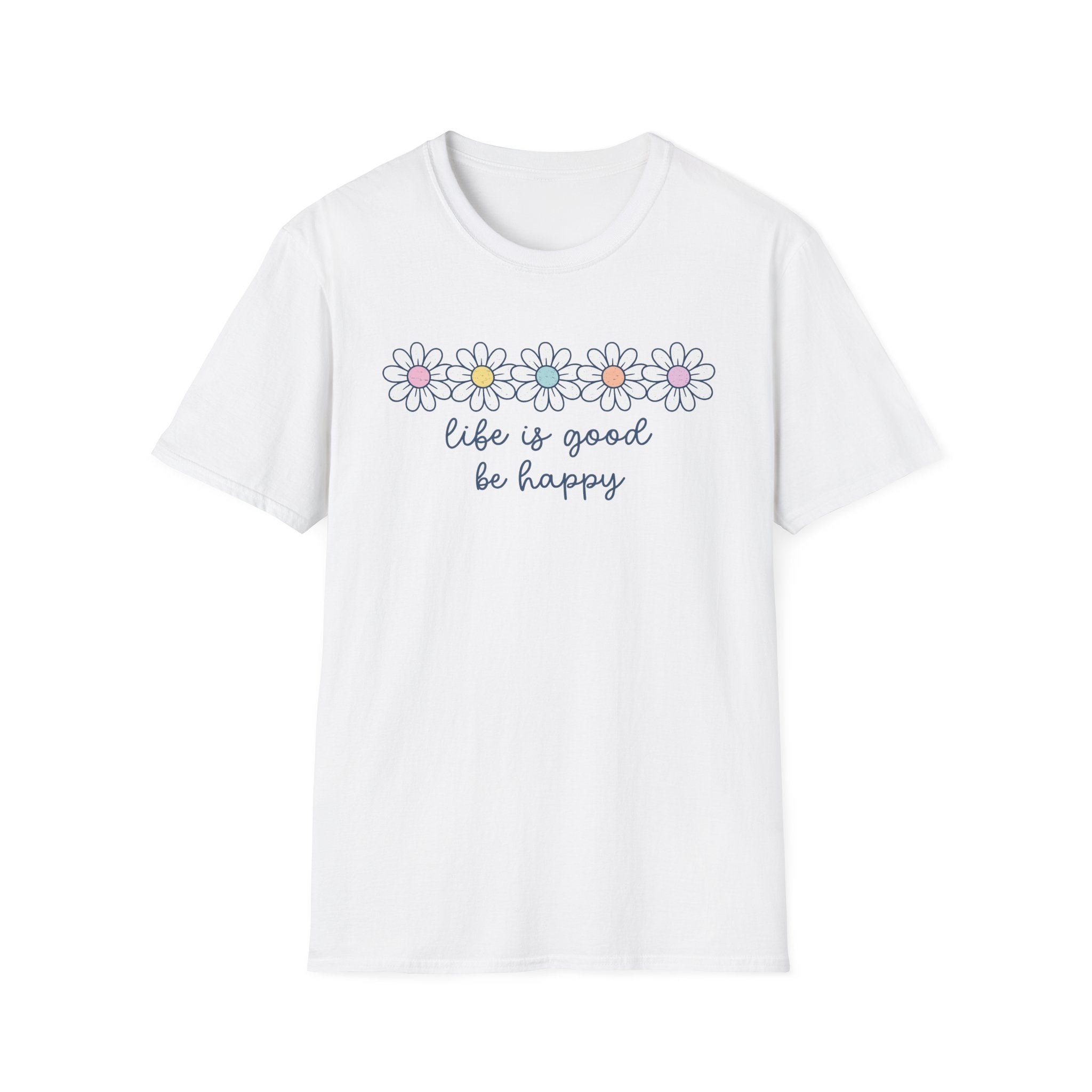 "Life is good" T-Shirt