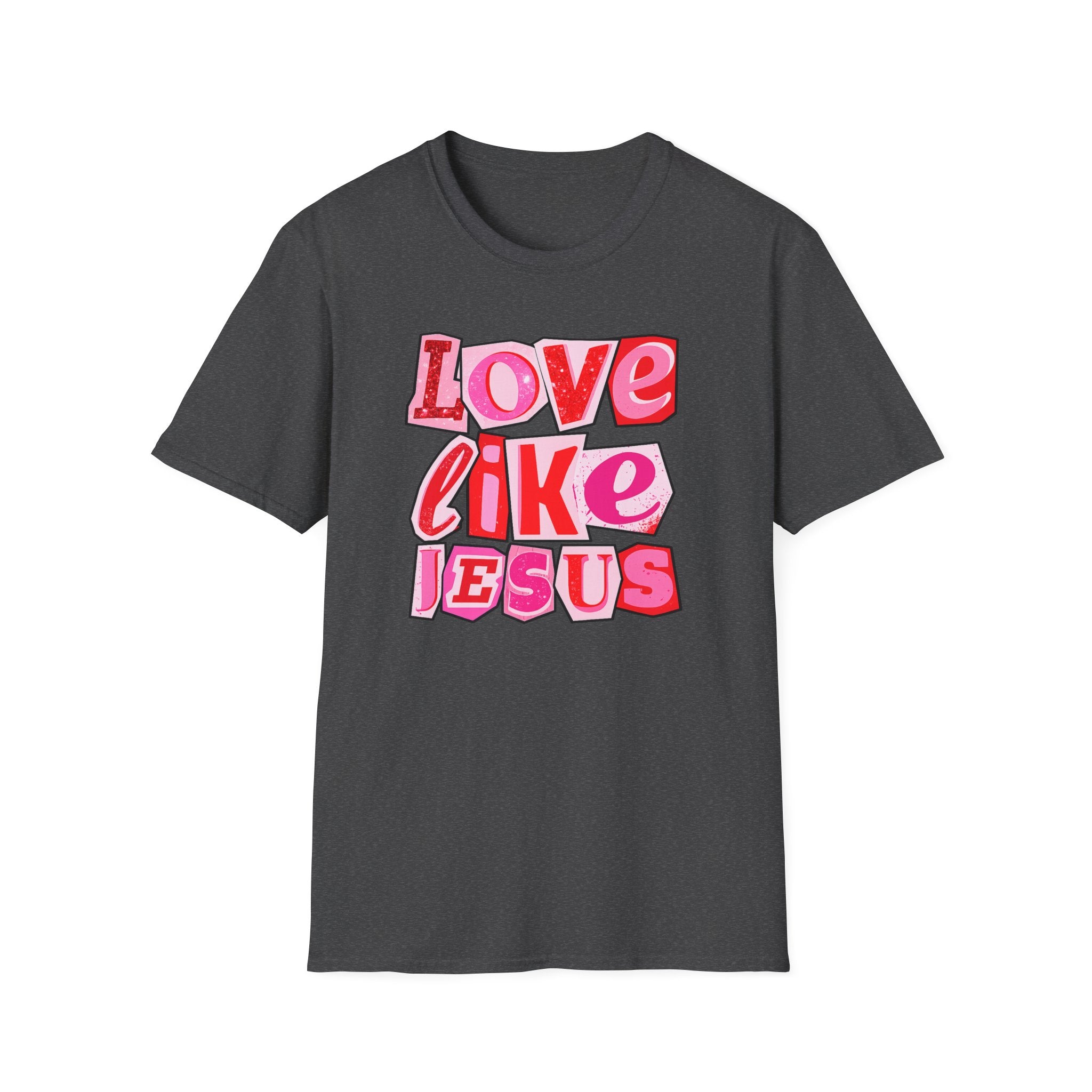 "Love like Jesus" T-Shirt