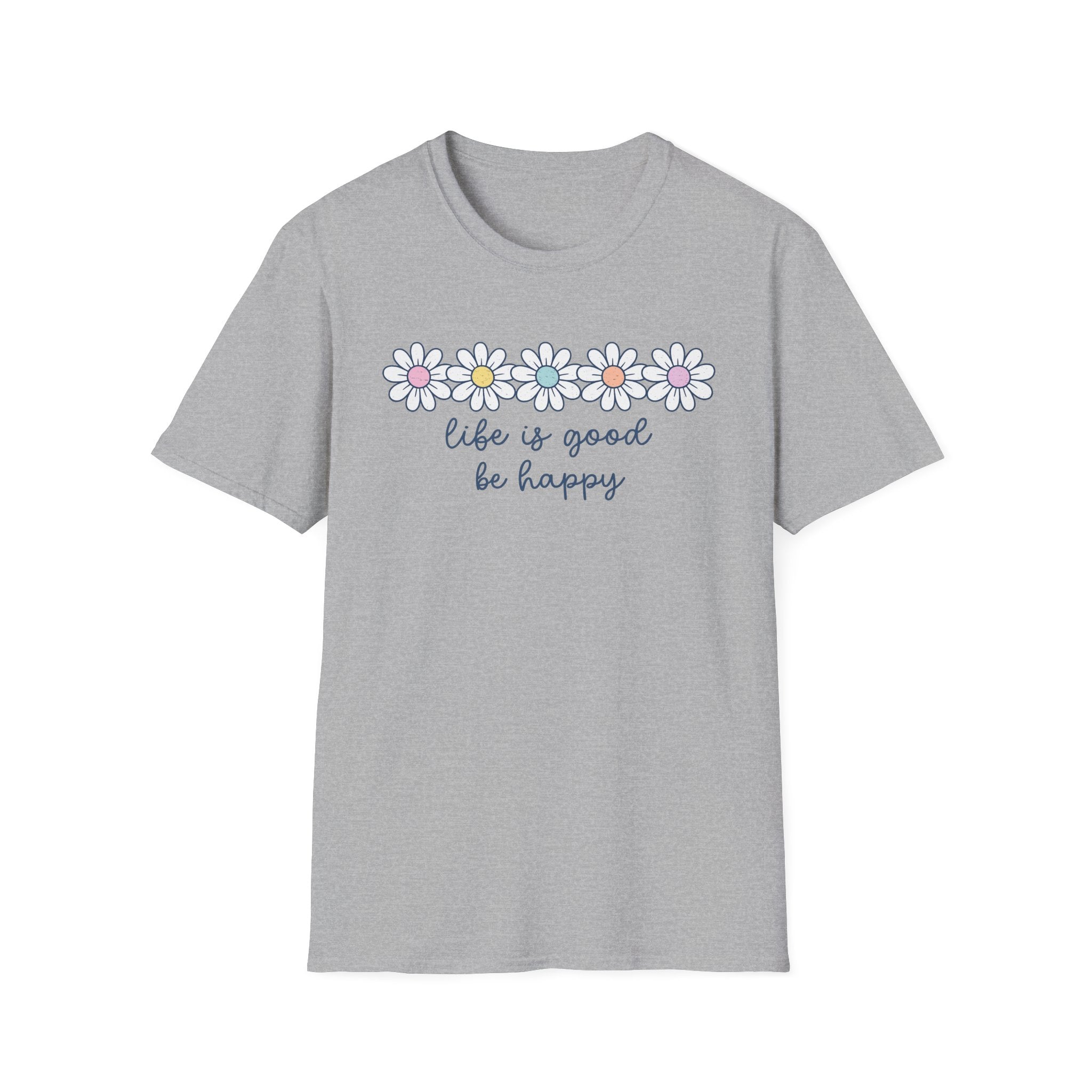 "Life is good" T-Shirt