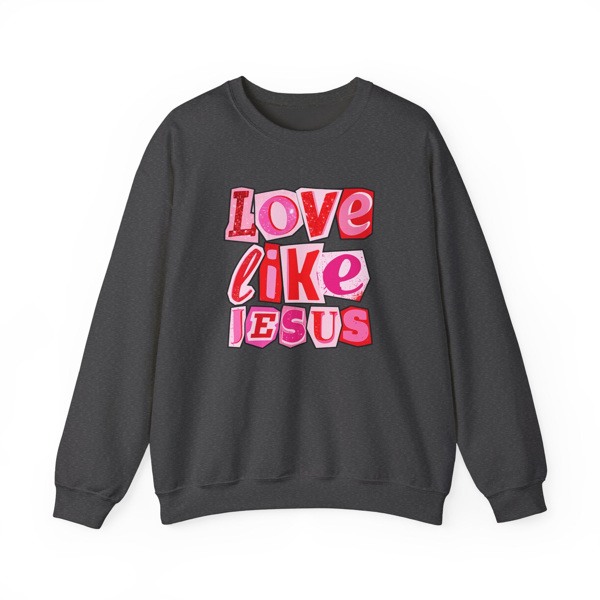 "Love like Jesus" Crewneck Sweatshirt