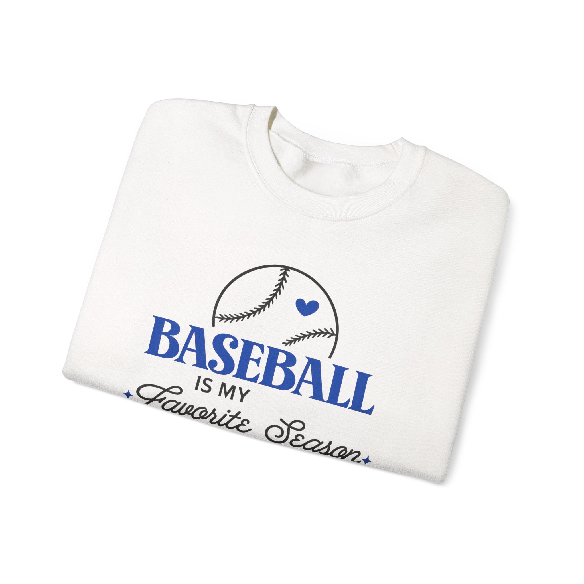 "Baseball is my favorite season" crewneck sweatshirt