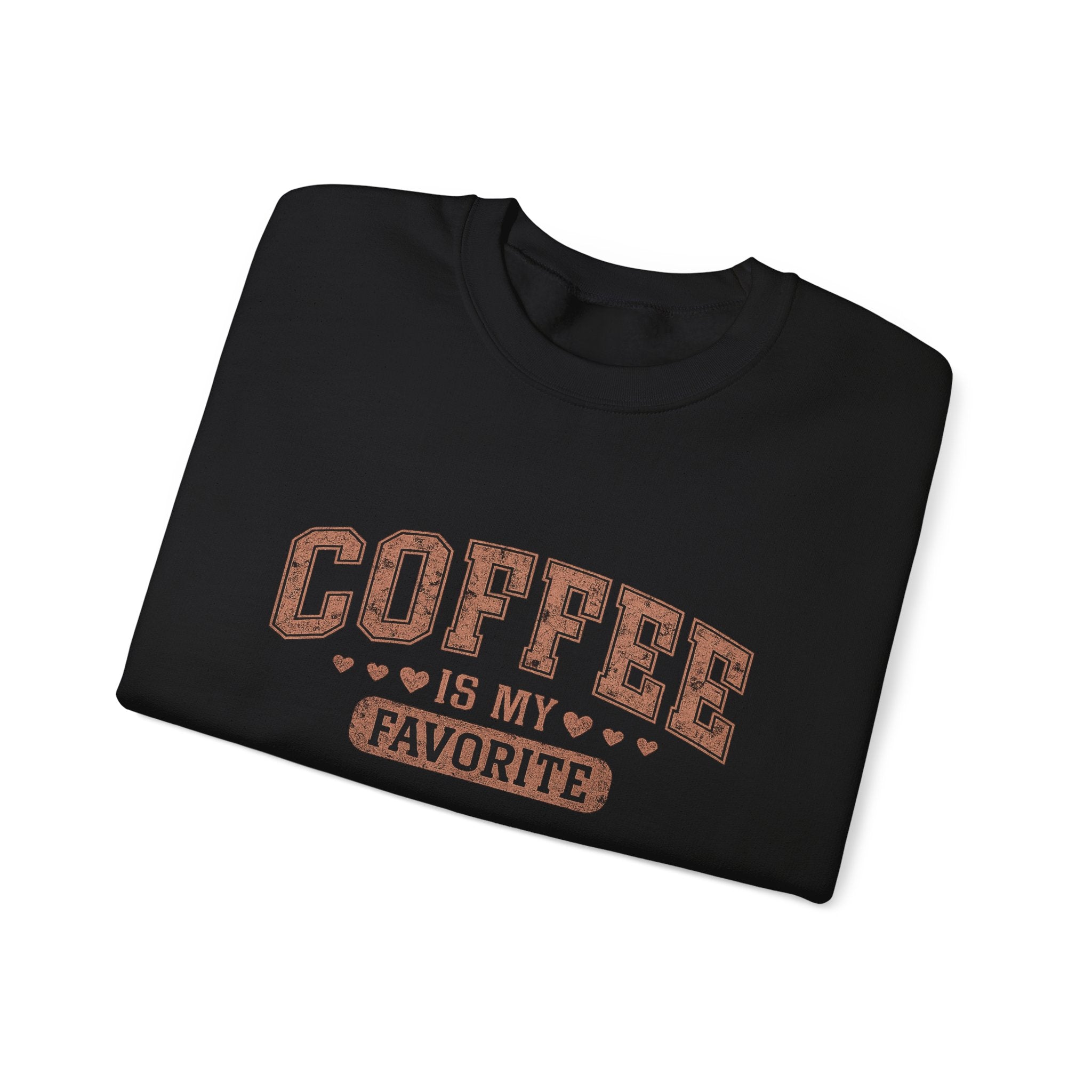 "Coffee is my favorite" Crewneck Sweatshirt